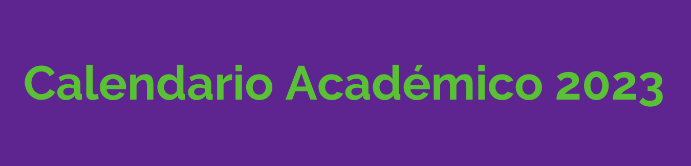 CALENDARIO ACADÉMICO 2023