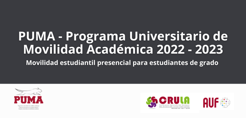 PUMA Programa Universitario de MOvilidad Académica 2022 2023