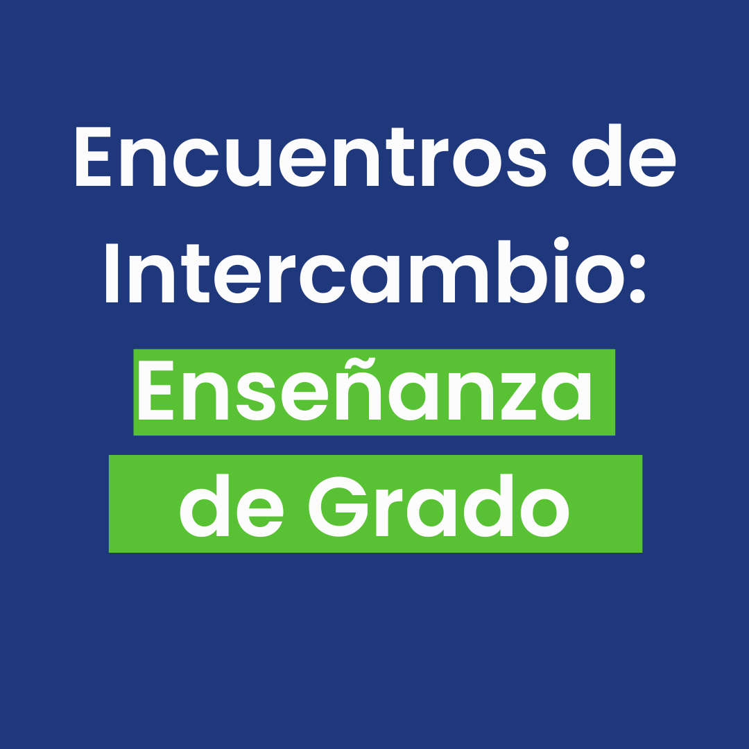 Encuentro de Intercambio sobre Enseñanza de Grado